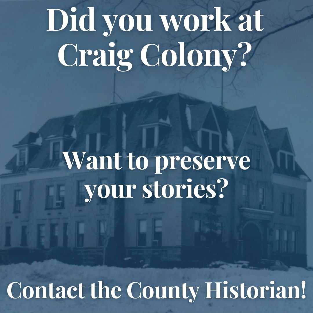 Image of Craig Colony building with text that reads Did you work at Craig Colony?